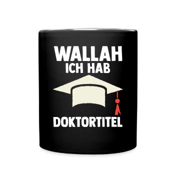Doktor Abschluss Doktorand Promotion Doktortitel - Tasse einfarbig - Schwarz - Vorne