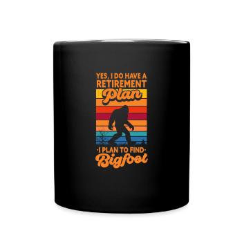 Ruhestand Bigfoot Rente Rentner Rentnerin Geschenk - Tasse einfarbig - Schwarz - Vorne