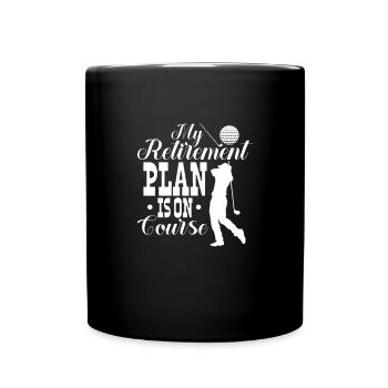 Ruhestand Golf Rente Rentner Rentnerin Geschenk - Tasse einfarbig - Schwarz - Vorne
