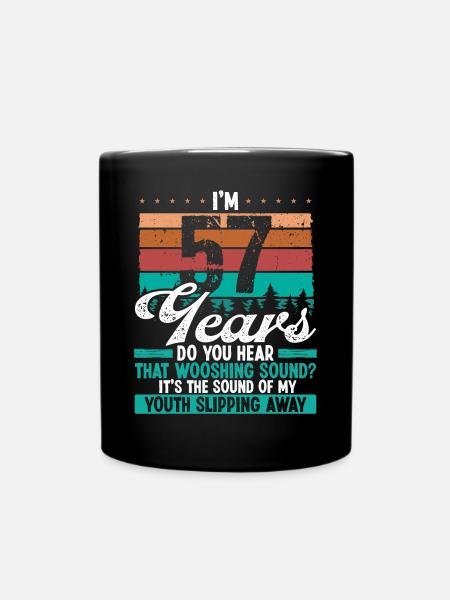 57 Year Old Funny Getting Old Humor Birthday Idea - Full Colour Mug - black