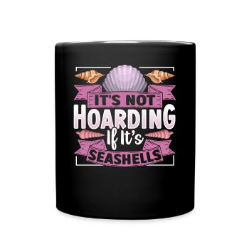 Conception de collecte de coquillages pour un chasseur de coquillages - Mug uni - noir - Devant