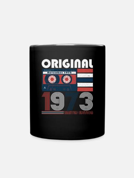 November Jahrgang 1973 49. Geburtstag Geschenk - Tasse einfarbig - Schwarz