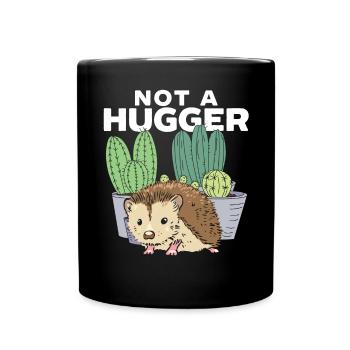 Kein Hugger Igel Liebhaber Hedgie Wildlife Tier - Tasse einfarbig - Schwarz - Vorne