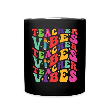 Teacher Vibes - Full Colour Mug - black - Front
