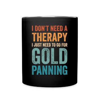 Lustige Goldwäscher Goldsucher Goldgräber Bagger - Tasse einfarbig - Schwarz - Vorne