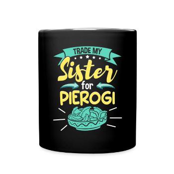 Échangez ma sœur contre Pierogi - Mug uni - noir - Devant