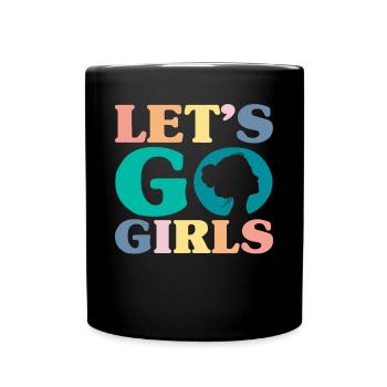 Lets Go Girls Jga Frauen - Tasse einfarbig - Schwarz - Vorne