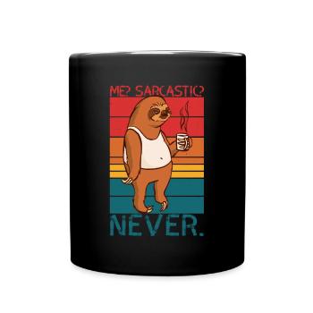 Me Sarcastic Never Sloth Saying - Full Colour Mug - black - Front