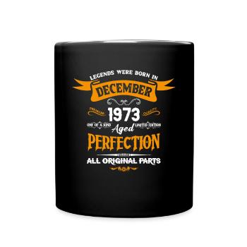 Legends were born in December 1973 - Full Colour Mug - black - Front