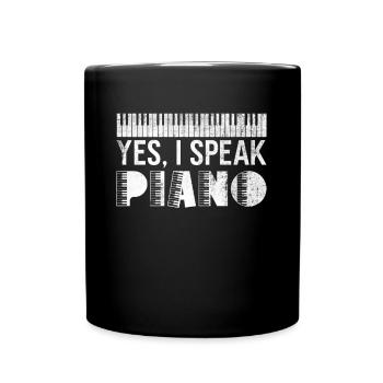 Yes, I speak piano - pianist piano player - Full Colour Mug - black - Front