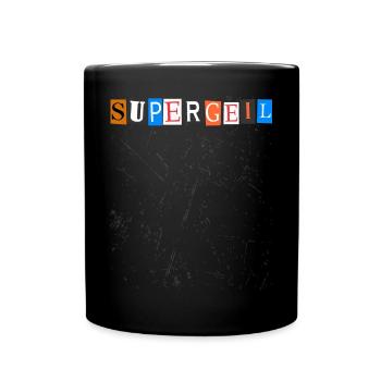 Supergeil super bonnes lettres d’un magazine - Mug uni - noir - Devant