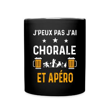 je peux pas j'ai chorale music et apéro - Mug uni - noir - Devant