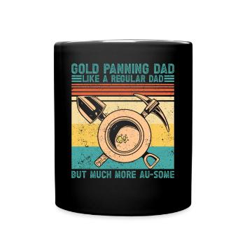 Lustige Goldwäscher Goldsucher Goldgräber Bagger - Tasse einfarbig - Schwarz - Vorne