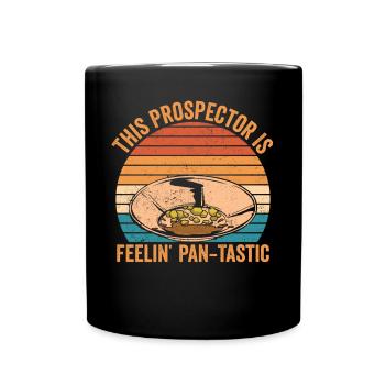 Lustige Goldwäscher Goldsucher Goldgräber Bagger - Tasse einfarbig - Schwarz - Vorne