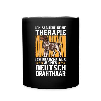 Deutsch Drahthaar keine Therapie Jagdhund - Tasse einfarbig - Schwarz - Vorne