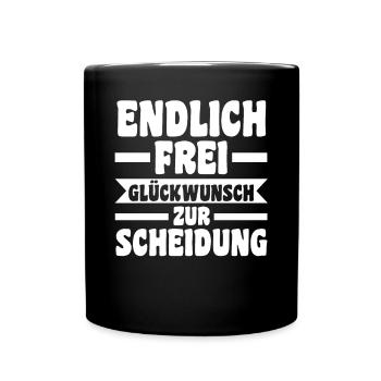 Scheidungsparty Geschieden Scheidung - Tasse einfarbig - Schwarz - Vorne