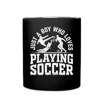 Soccer Player Boys - Just A Boy Who Loves Playing - Tasse einfarbig - Schwarz - Vorne