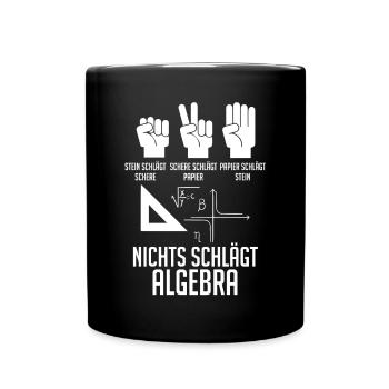 Mathematik Mathe Rechnen Algebra - Tasse einfarbig - Schwarz - Vorne