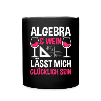 Mathematik Wein Mathe Rechnen Algebra - Tasse einfarbig - Schwarz - Vorne