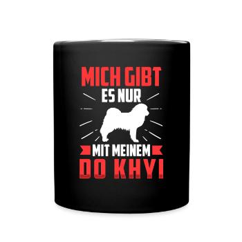 Nur mit meinem Do Khyi Tibetmastiff Tibetdogge - Tasse einfarbig - Schwarz - Vorne