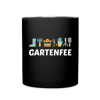 Gartenfee Gartenarbeit Gärtnern Hobbygärtner - Tasse einfarbig - Schwarz - Vorne