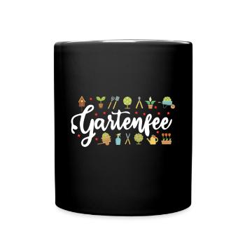 Gartenfee Pflanzenmama Gartenarbeit Gärtnerin - Tasse einfarbig - Schwarz - Vorne