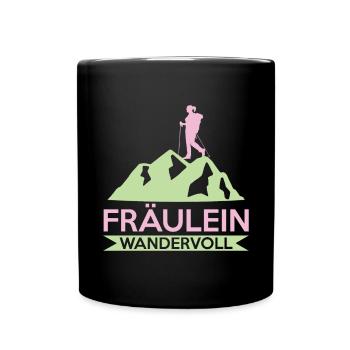 Wanderspruch Für Frau Fräulein Wandervoll Wandern - Tasse einfarbig - Schwarz - Vorne