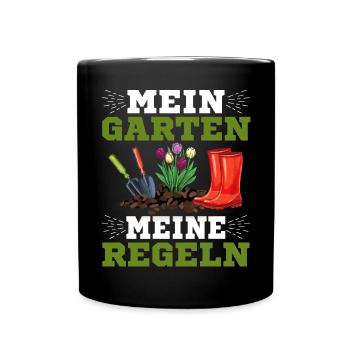 Hobbygärtner Gartenarbeit Mein Garten Meine - Tasse einfarbig - Schwarz - Vorne