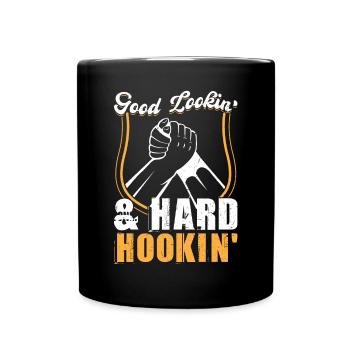 Good Looking And Hard Hooking - Arm Wrestling - Tasse einfarbig - Schwarz - Vorne