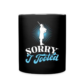 Sorry I Tooted - Bagpiper - Full Colour Mug - black - Front