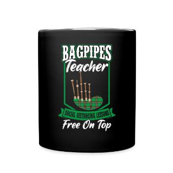 Bagpipes Teacher - Bagpiper - Tasse einfarbig - Schwarz - Vorne