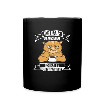 Nachtschicht, Schichtdienst, Nachtdienst, Funshirt - Tasse einfarbig - Schwarz - Vorne