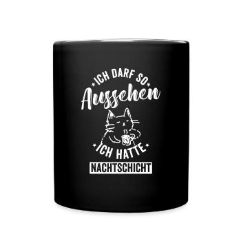 Nachtschicht, Schichtdienst, Nachtdienst, Funshirt - Tasse einfarbig - Schwarz - Vorne