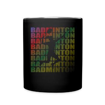 Badminton Spieler Geschenkidee Design - Tasse einfarbig - Schwarz - Vorne