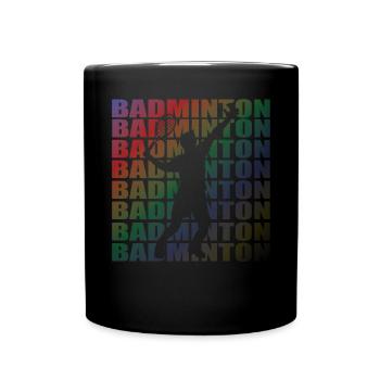 Badminton Spieler Geschenkidee Design - Tasse einfarbig - Schwarz - Vorne