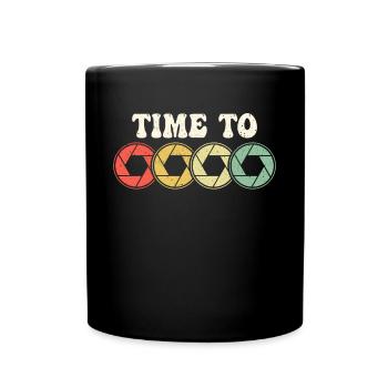 Il est temps de ... Cadeau de chemise de photographe - Mug uni - noir - Devant