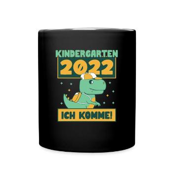 Kindergarten 2022 Ich Komme Kindergartenkind Dino - Tasse einfarbig - Schwarz - Vorne