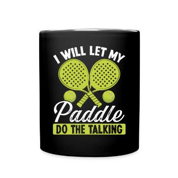 Joueur de paddle-tennis Je vais laisser ma pagaie drôle - Mug uni - noir - Devant