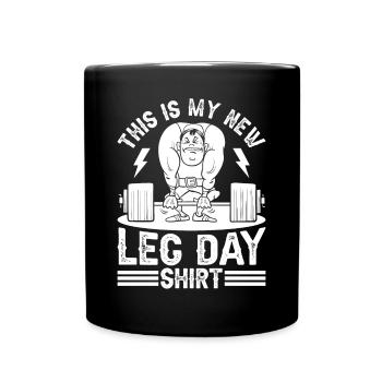 Bodybuilding Leg Day Powerlifting Gym Fitness Leg - Tasse einfarbig - Schwarz - Vorne