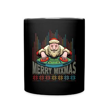 Merry Mixmas DJ Christmas vinyl Party Santa UGLY - Tasse einfarbig - Schwarz - Vorne