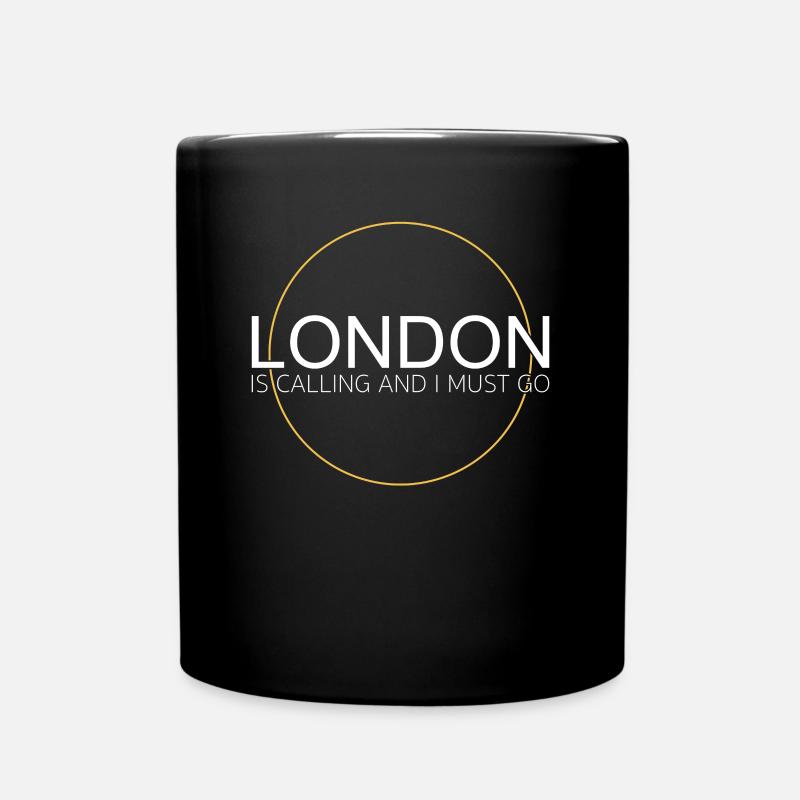 London Spruch - Tasse einfarbig - Schwarz