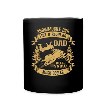 Snowmobile Dad Snow Much Cooler Motorschlitten - Tasse einfarbig - Schwarz - Vorne