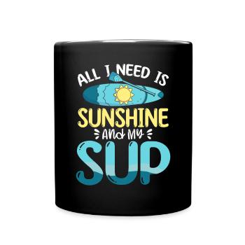 Tout ce dont j’ai besoin, c’est de soleil et de mon SUP Stand-up Paddle - Mug uni - noir - Devant
