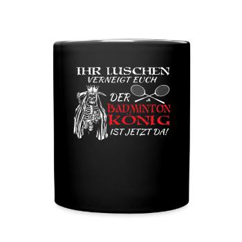 Badminton Spieler Geschenkidee Design - Tasse einfarbig - Schwarz - Vorne