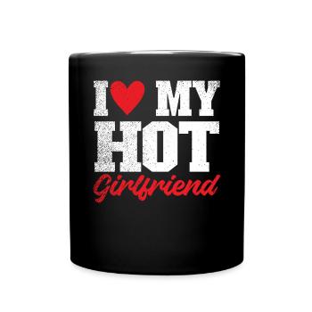 I Love My Hot Girlfriend - Full Colour Mug - black - Front
