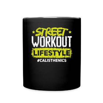 Street Workout Lifestyle Fitness Calisthenics - Full Colour Mug - black - Front