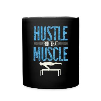 Hustle For That Muscle Workout Calisthenics - Mug uni - noir - Devant