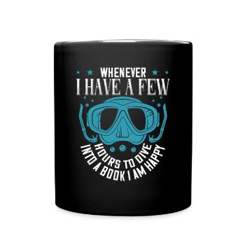 Chaque fois que j’ai quelques heures pour me plonger dans un livre, - Mug uni - noir - Devant