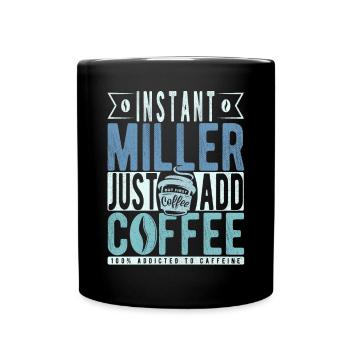 Müller coffee saying - Full Colour Mug - black - Front