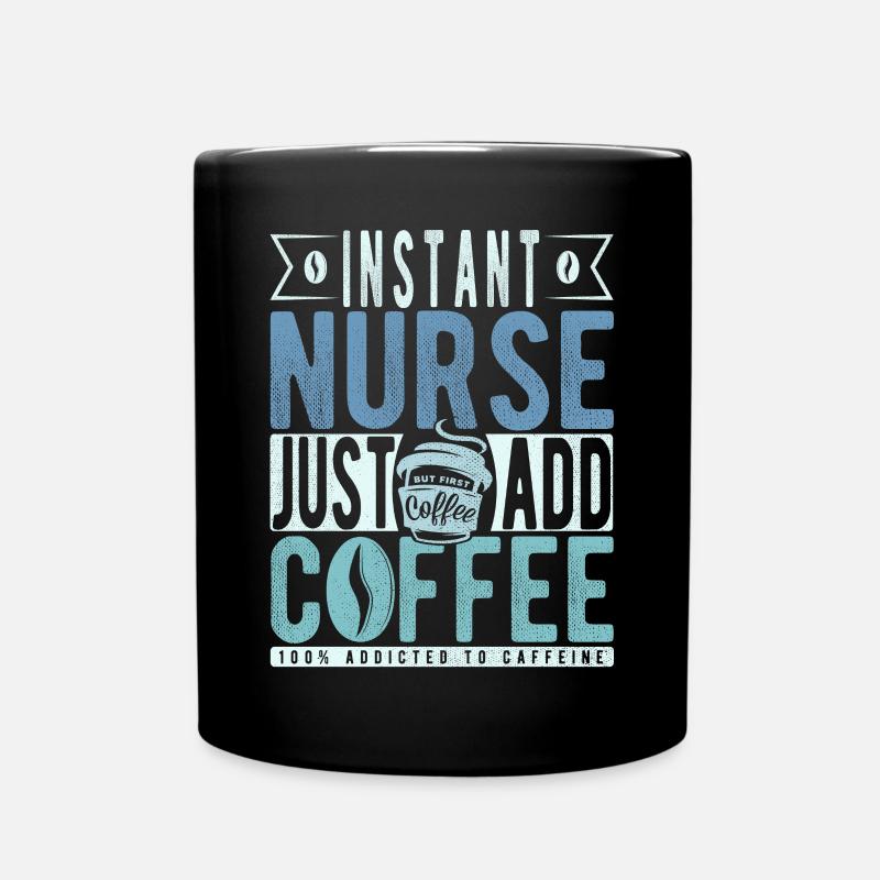 Krankenschwester Kaffee Spruch - Tasse einfarbig - Schwarz
